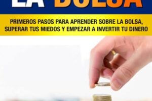 ¿Cómo Empezar a Saber de Finanzas? Primeros Pasos para Aprender