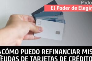 Formas sencillas de refinanciar deuda de tarjetas de crédito