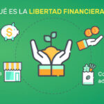 Libertad financiera: qué significa para mí y cómo lograrla